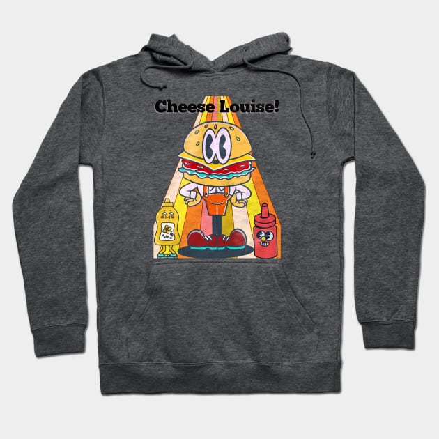 Cheese Louise Hoodie by VultureVomitInc